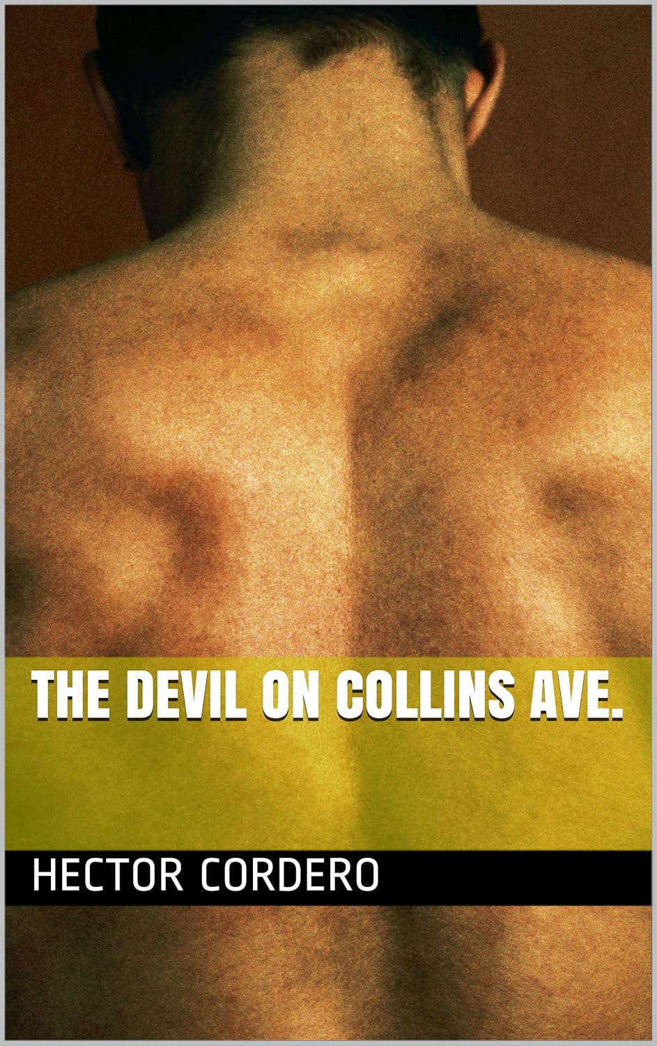 The Devil on Collins Ave. poster