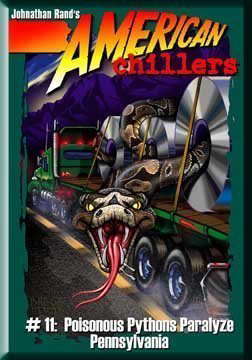 Poisonous Pythons Paralyze Pennsylvania (American Chillers) poster