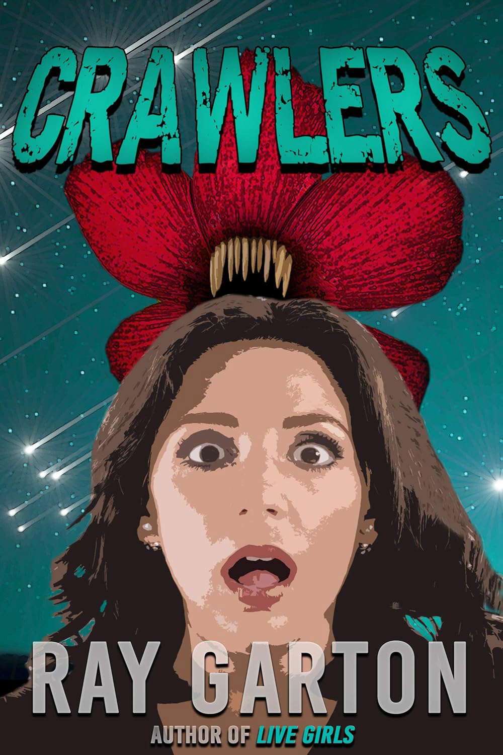 Crawlers (The Horror of Ray Garton Book 6) poster