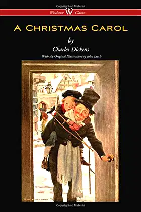 Christmas Carol (Wisehouse Classics - With Original Illustrations) poster