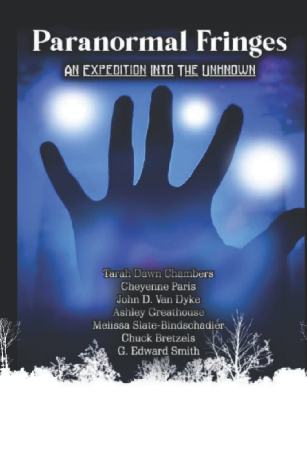 Paranormal Fringes: An Expedition Into The Unknown poster