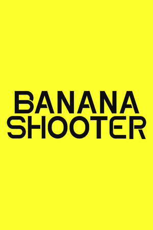 Banana Shooter poster
