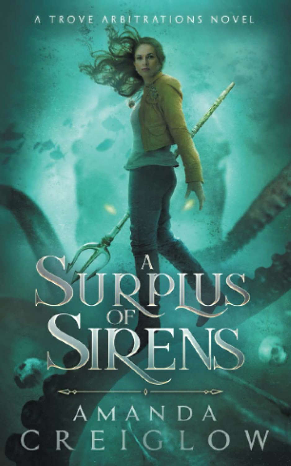 A Surplus of Sirens (The Trove Arbitrations) poster