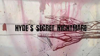 new "HYDE'S SECRET NIGHTMARE" -official trailer- english poster
