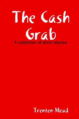 The Cash Grab poster