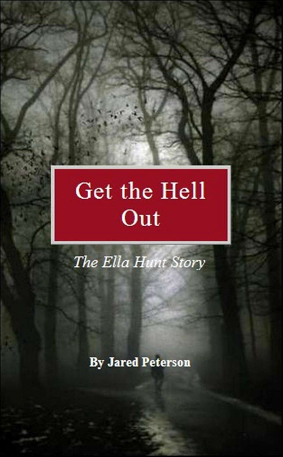 Get the Hell Out: The Ella Hunt Story poster
