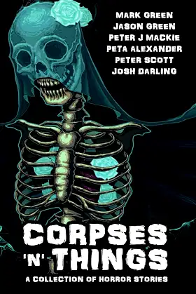 Corpses 'N' Things ('N' Things Anthologies Book 1) poster