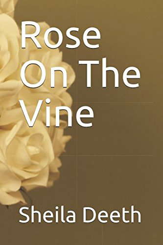 Rose On The Vine poster