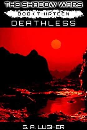 Deathless (The Shadow Wars) poster
