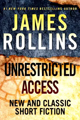 Unrestricted Access: New and Classic Short Fiction poster