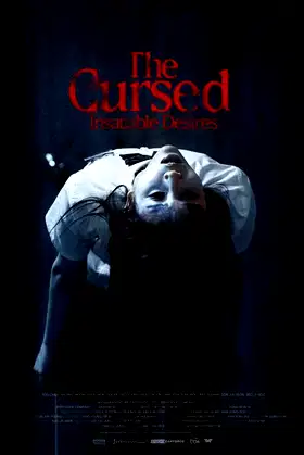 The Cursed: Insatiable Desires poster