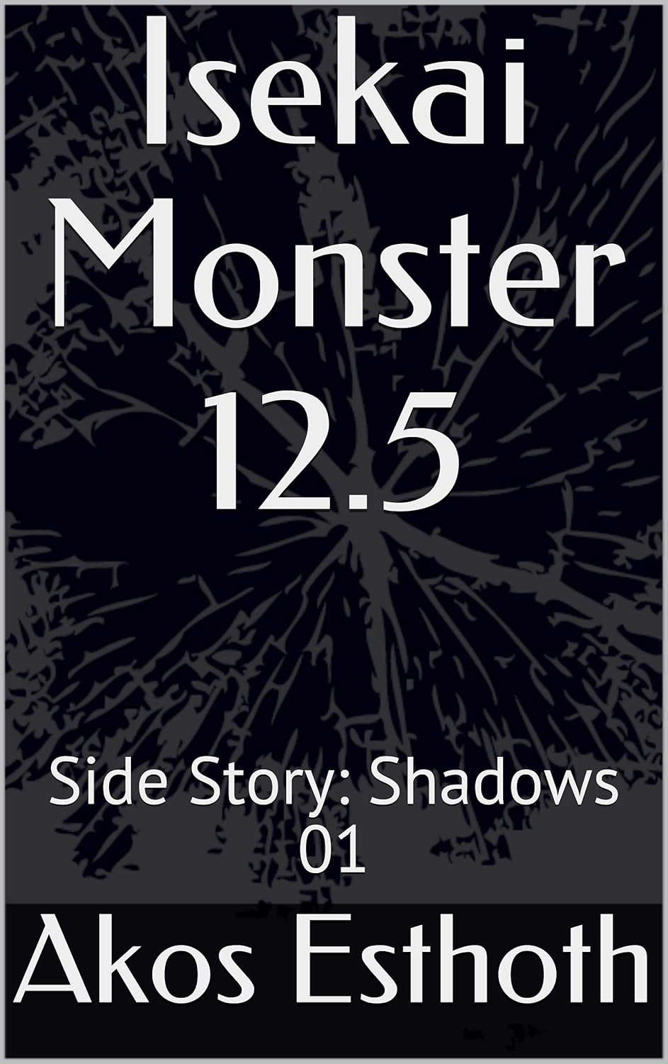 Isekai Monster 12.5: Side Story: Shadows 01 poster