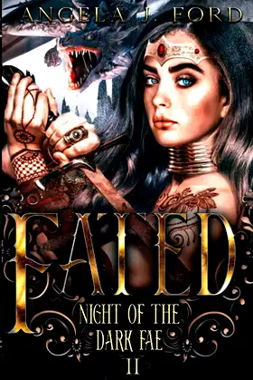 Fated: An Epic Fantasy Trilogy (Night of the Dark Fae) poster