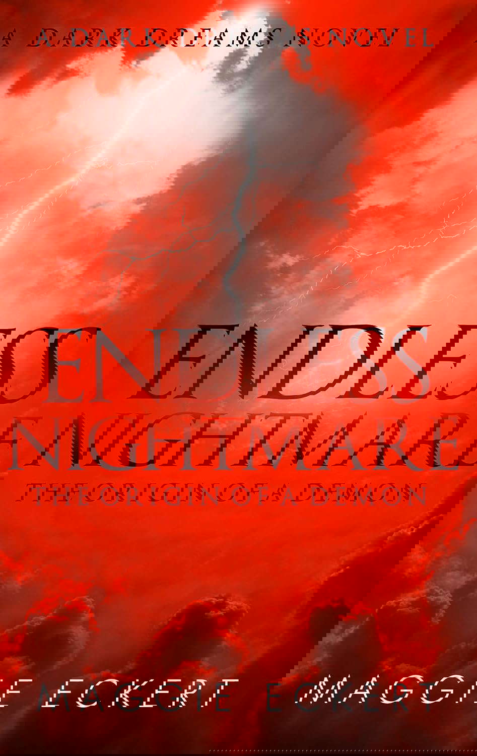 Endless Nightmare: The Origin of a Demon (Dark Dreams Book 2) poster