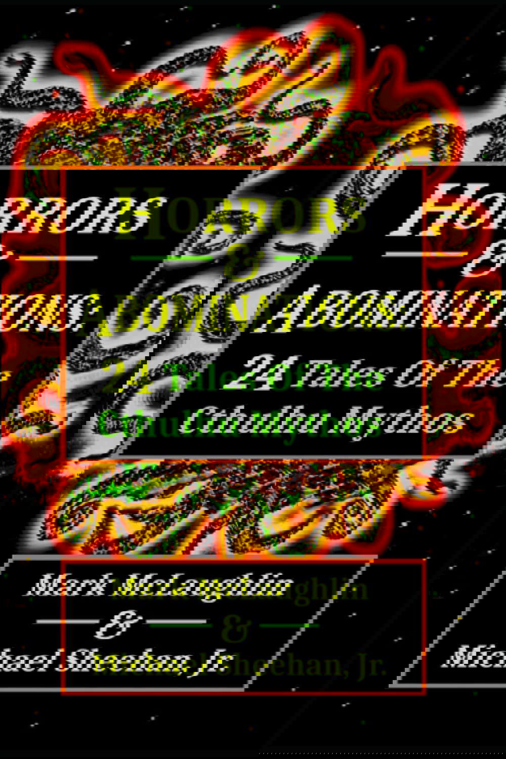 Horrors & Abominations: 24 Tales Of The Cthulhu Mythos poster