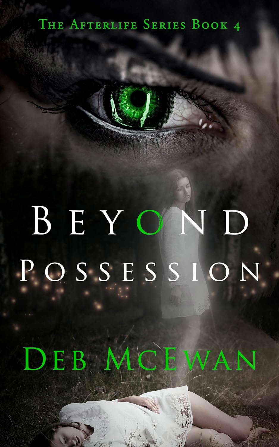 Beyond Possession: The Afterlife Series Book 4: (A Supernatural Thriller) poster