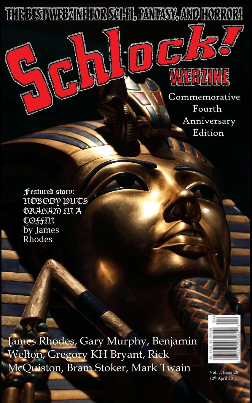 Schlock! Webzine: Vol. 7, Issue 28 poster
