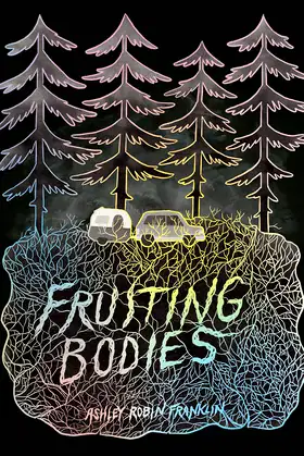 Fruiting Bodies poster
