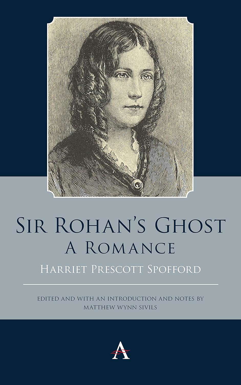 Sir Rohan’s Ghost. A Romance (Anthem Studies in Gothic Literature Book 1) poster