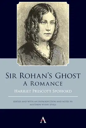 Sir Rohan’s Ghost. A Romance (Anthem Studies in Gothic Literature Book 1) poster