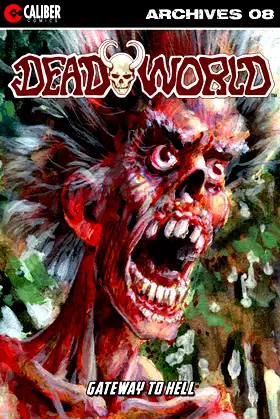 Deadworld Archives: Book Eight poster