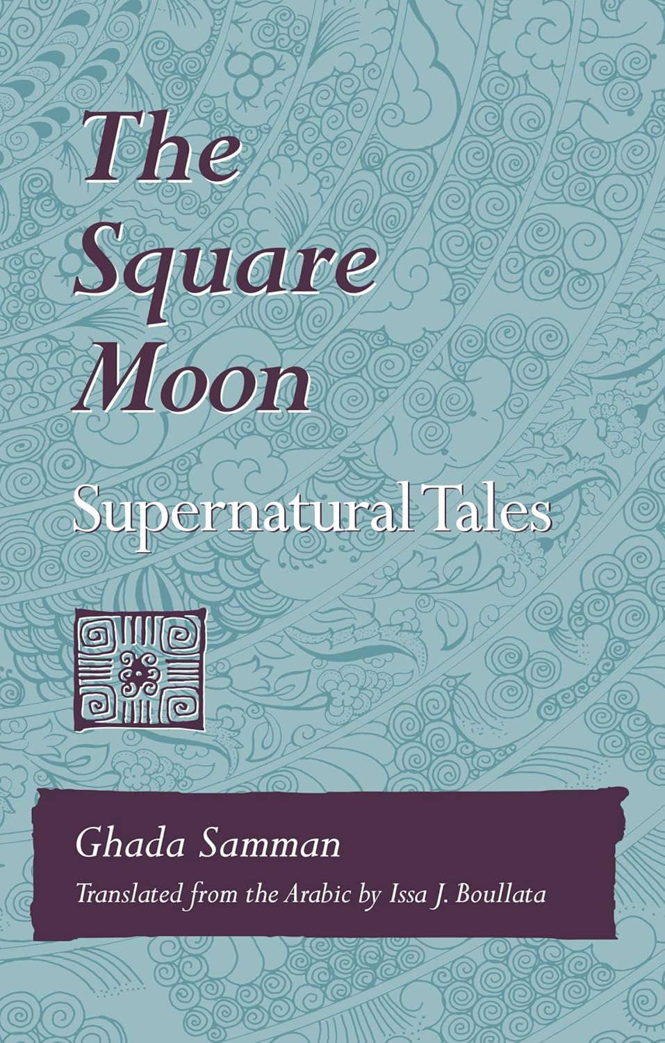 SQUARE MOON: SUPERNATURAL TALES (Arabic Translation Award) poster