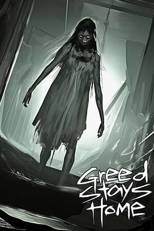 Greed Stays Home poster