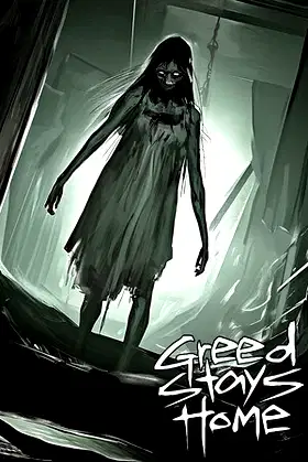 Greed Stays Home poster