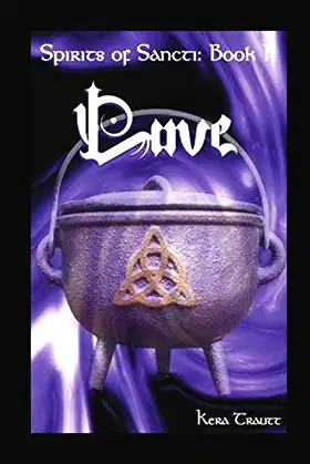 Spirits of Sancti: Book 2 - Love poster