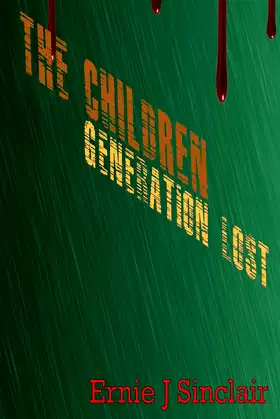 The Children: Generation Lost poster