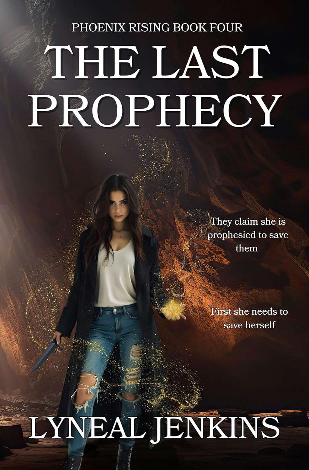 The Last Prophecy (Phoenix Rising Book 4) poster