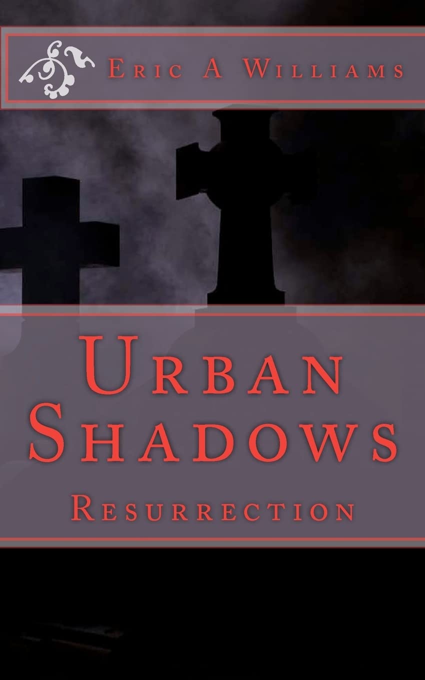 Urban Shadows: Resurrection poster