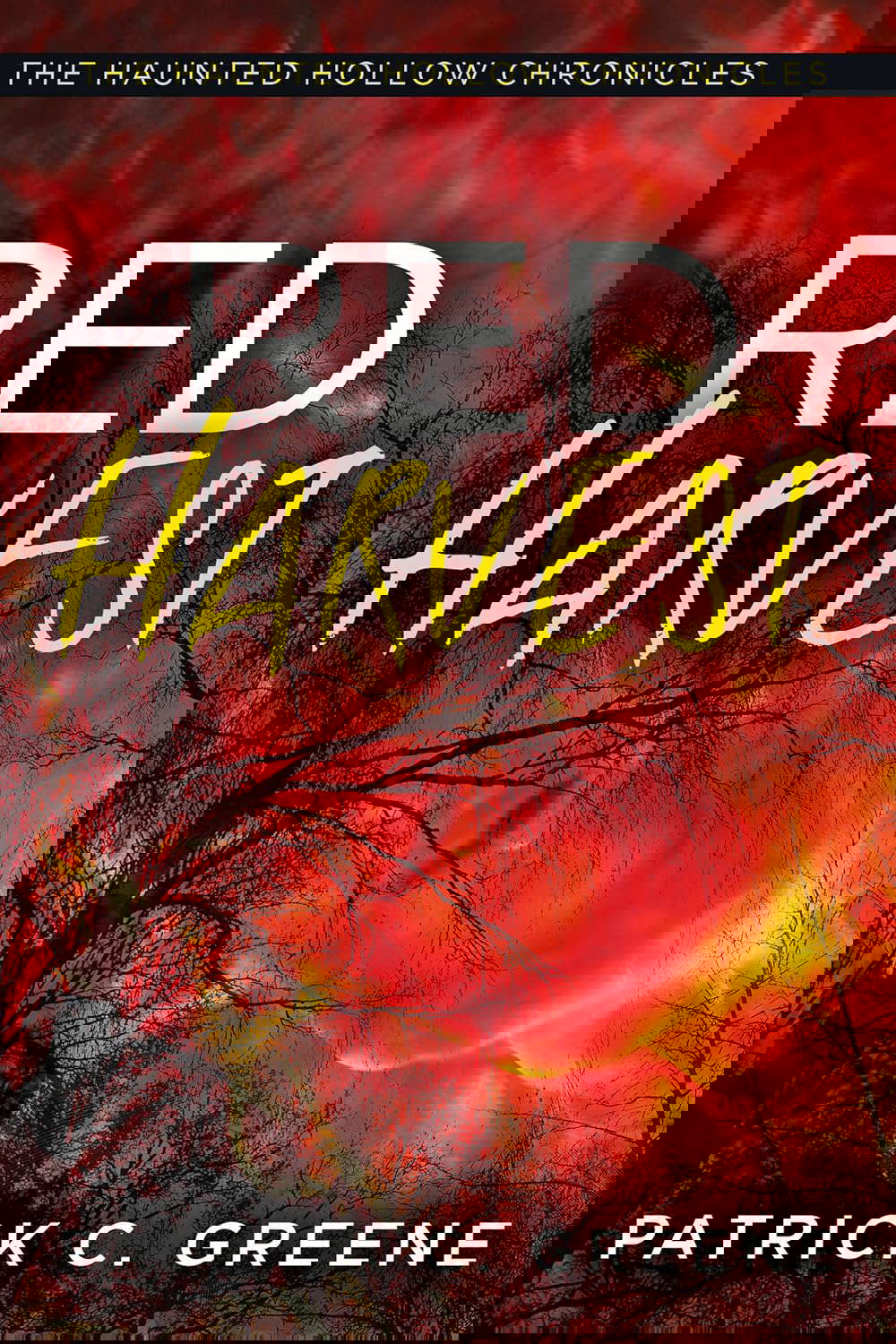 Red Harvest (The Haunted Hollow Chronicles Book 1) poster