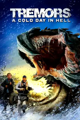 Tremors: A Cold Day in Hell poster