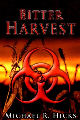 Bitter Harvest (Harvest Trilogy, Book 2) poster