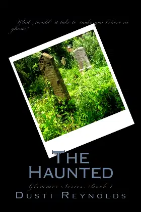 The Haunted: Glimmer series poster