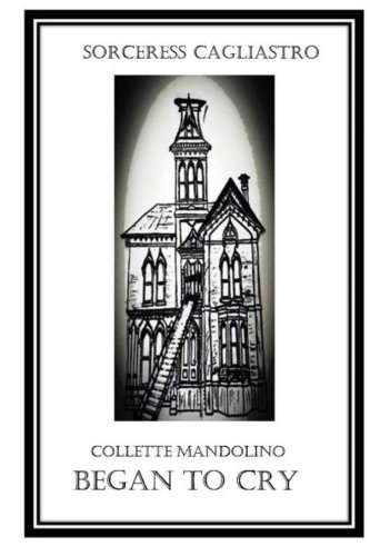 COLLETTE MANDOLINO Began to Cry poster