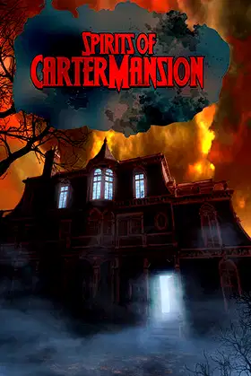Spirits of Carter Mansion poster