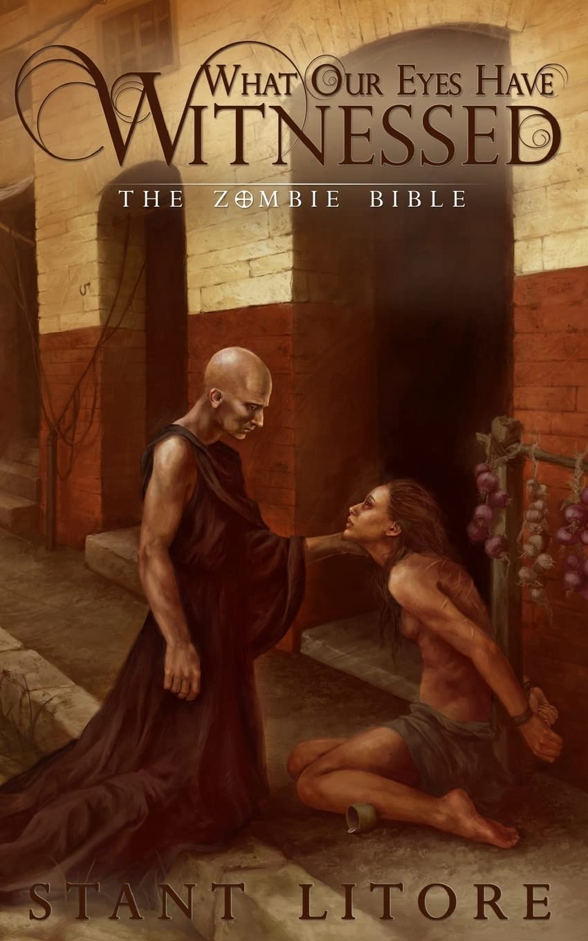 What Our Eyes Have Witnessed (The Zombie Bible) poster