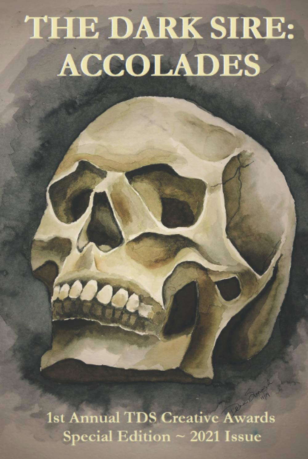 The Dark Sire: Accolades: (Special Edition Hardcover) poster