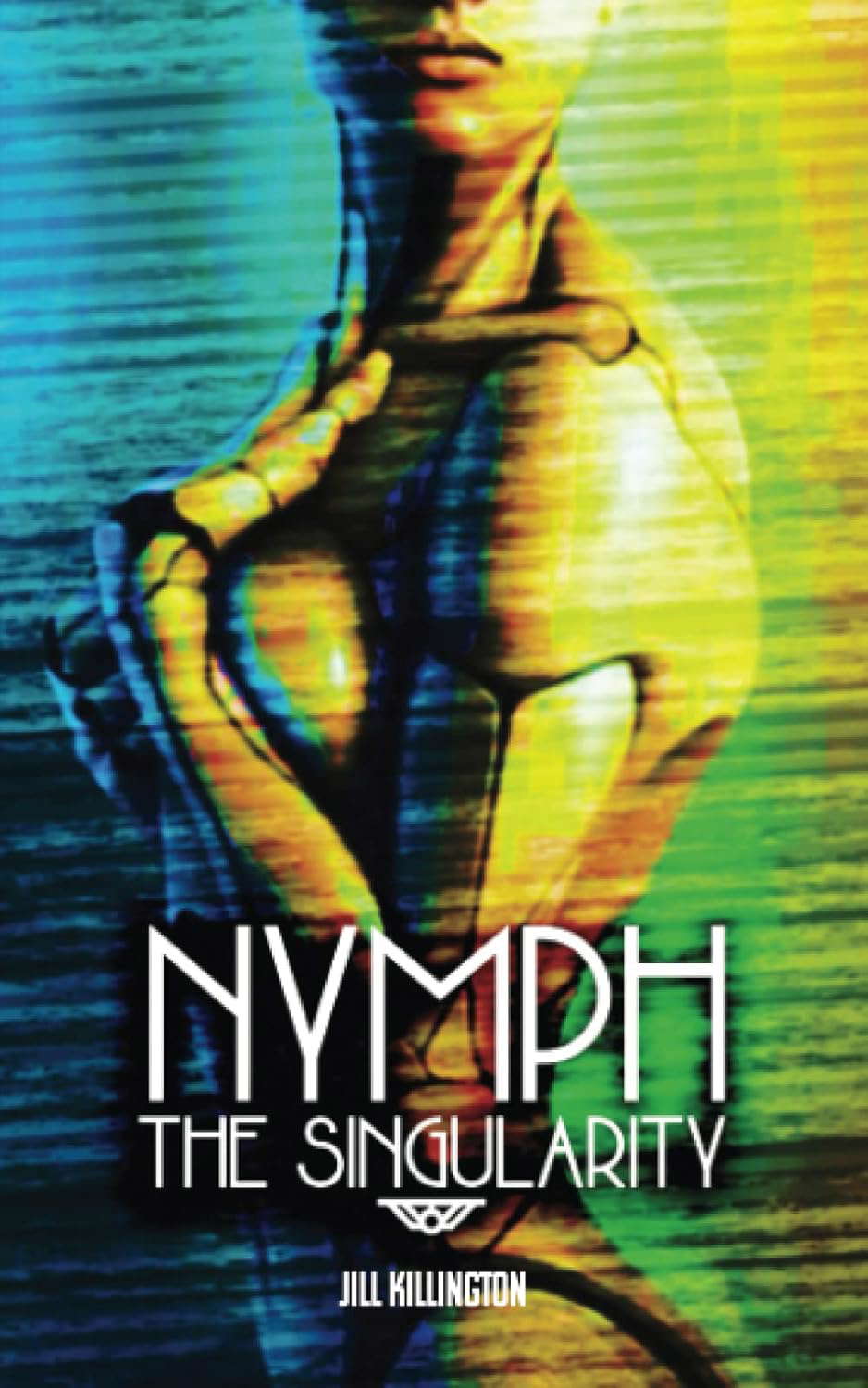 Nymph: The Singularity (Encyclopocalypse Originals) poster