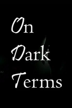 On Dark Terms poster