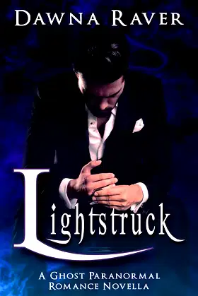 Lightstruck: A Ghost Paranormal Romance Novella poster