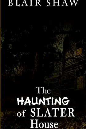The Haunting of Slater House poster