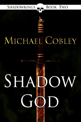 Shadowgod (The Shadowkings Trilogy Book 2) poster