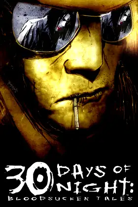 Bloodsucker Tales, Volume 1 (30 Days of Night, Book 4) poster