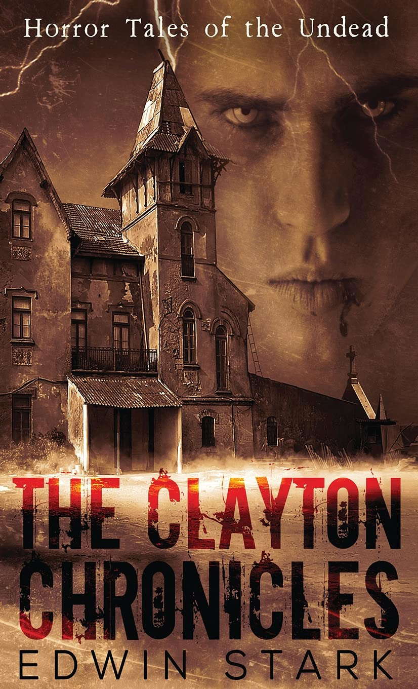 The Clayton Chronicles poster