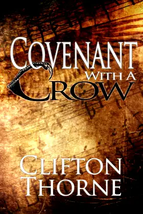 Covenant With A Crow poster