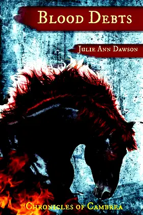 Blood Debts: Chronicles of Cambrea poster
