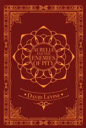 Aurelia And The Enemies Of Pity poster